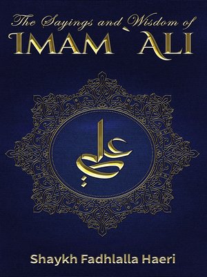 cover image of The Sayings and Wisdom of Imam 'Ali